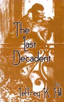The Last Decadent
