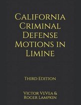 California Criminal Defense Motions in Limine