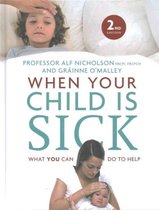 When Your Child Is Sick 2nd