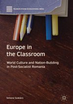 Palgrave Studies in Educational Media - Europe in the Classroom