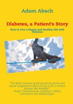 Diabetes, a Patient's Story