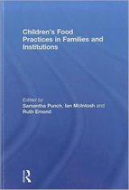 Children's Food Practices In Families And Institutions
