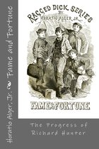 Classic Fiction for Young Adults 73 - Fame and Fortune (Illustrated)