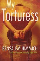 Middle East Literature In Translation - My Torturess