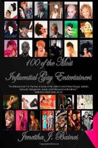 100 of the Most Influential Gay Entertainers