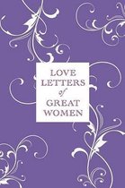Love Letters of Great Women
