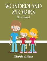 Wonderland Stories: Moneyland