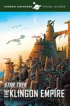Hidden Universe Travel Guides - Star Trek: The Klingon Empire