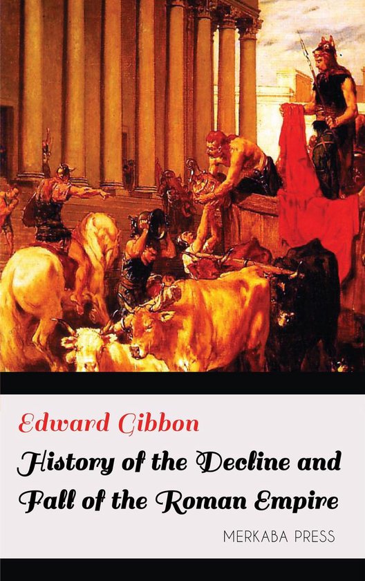 History of the Decline and Fall of the Roman Empire - cover