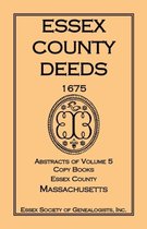 Essex County Deeds, 1678-1681, Abstracts of Volume 5, Copy Books, Essex County, Massachusetts