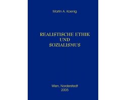 Realistische Ethik und Sozialismus