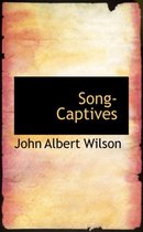 Song-Captives