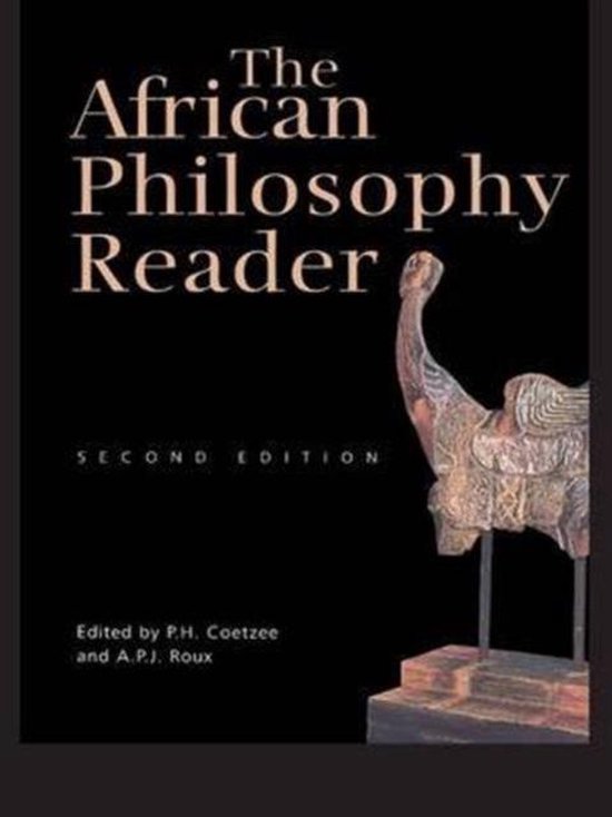 The African Philosophy Reader
