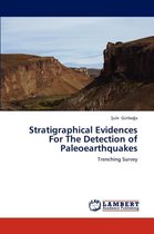 Stratigraphical Evidences for the Detection of Paleoearthquakes