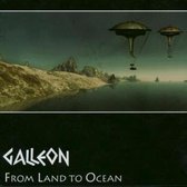 Galleon From Land To Ocean