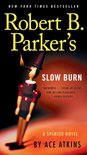 Spenser 45 - Robert B. Parker's Slow Burn