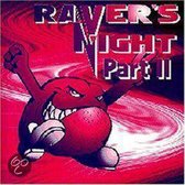 Raver's Night 2