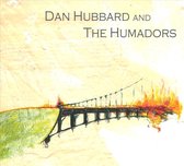 Dan Hubbard and the Humadors