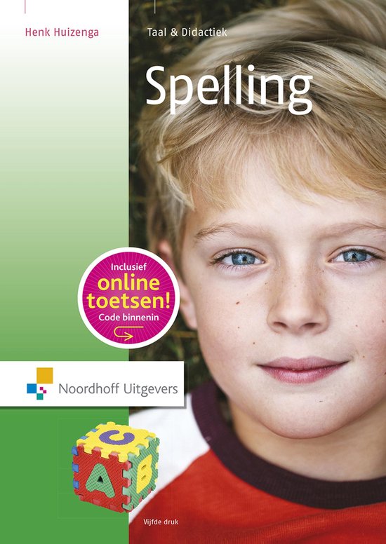 Taal & didactiek Spelling (ebook), Henk Huizinga 9789001876500