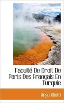 Facult de Droit de Paris Des Fran Ais En Turquie