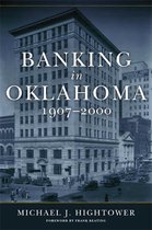 Banking in Oklahoma, 1907–2000