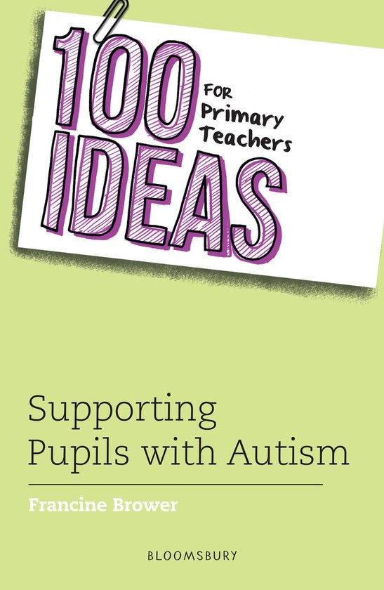 100 Ideas for Teachers - 100 Ideas for Primary Teachers: Sup ... - cover