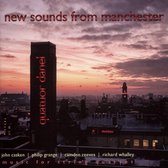 Quatuor Danel - New Sounds From Manchester (CD)