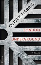 London-Thrillerreihe mit Detective Nick Belsey 2 - London Underground