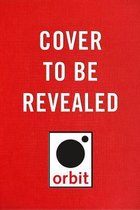 Rode kaft met witte tekst 'COVER TO BE REVEALED' en het Orbit logo.