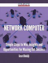 network computer - Simple Steps to Win, Insights and Opportunities for Maxing Out Success