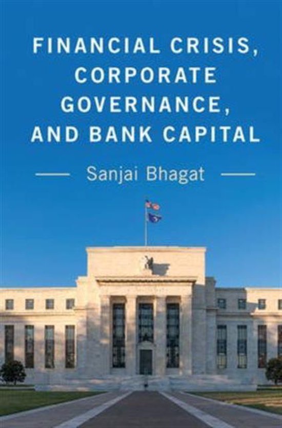 Boek cover Financial Crisis, Corporate Governance, and Bank Capital van Sanjai Bhagat (Hardcover)