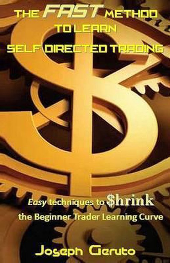 The Fast Method to Learn Self-Directed Trading - cover