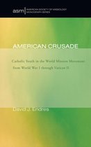 American Society of Missiology Monograph- American Crusade