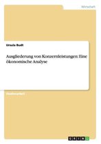 Ausgliederung Von Konzernleistungen