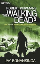 The Walking Dead-Romane 5 - The Walking Dead 5