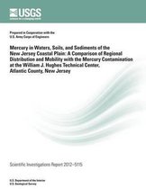 Mercury in Waters, Soils, and Sediments of the New Jersey Coastal Plain