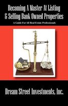 Becoming a Master at Listing & Selling Bank Owned Properties