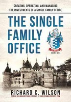 The Single Family Office
