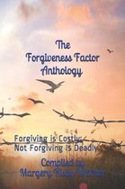 The Forgiveness Factor Anthology