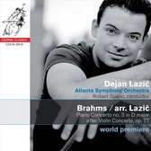 Dejan Lazic, Atlanta Symphony Orchestra, Robert Spano - Brahms: Piano Concerto No.3 (Arr. Lazic) (CD)