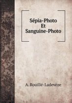 Sepia-Photo Et Sanguine-Photo