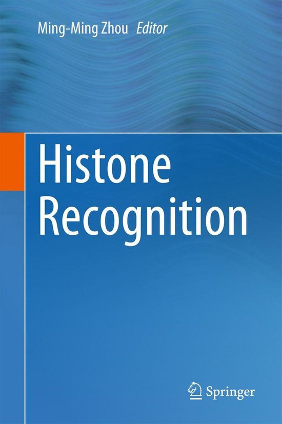 Biomedical and Life Sciences (R0) - Histone Recognition - cover