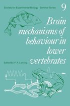 Brain Mechanisms of Behavior in Lower Vertebrates