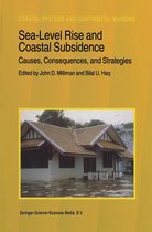 Coastal Systems and Continental Margins 2 - Sea-Level Rise and Coastal Subsidence: Causes, Consequences, and Strategies