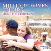Military Wives Choir - Home For Christmas
