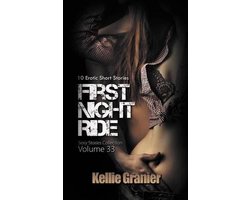 Sexy Stories Collection- First Night Ride