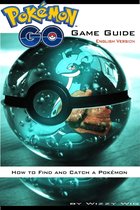 Pokémon Go Game Guide (English Version)