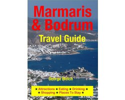 Marmaris & Bodrum Travel Guide