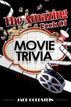The Amazing Book of Movie Trivia