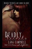 Deadly Secrets